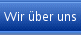 Wir &uuml;ber uns